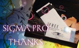 SIGMA PRO THANKS!!