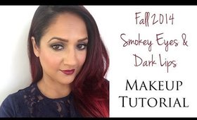 Fall 2014 Dark lips & Smokey Eye Makeup Tutorial