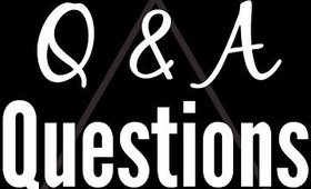 My First Q & A! Ask Me Anything!