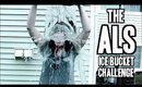 ALS Awareness (The Ice Bucket Challenge)