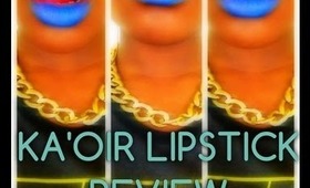 KA'OIR LIPSTICK REVIEW (Harlem Knight)