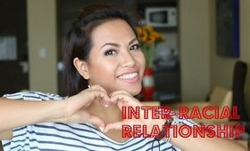#RealTalk: Inter-racial relationship