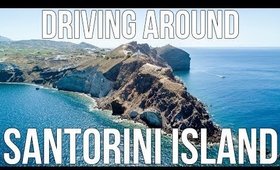 DRIVING AROUND SANTORINI ISLAND + DRONE OF LIGHTHOUSE | EUROPE DAY 5