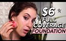 $6 FULL COVERAGE FOUNDATION!? OMG! | Jamie Paige
