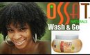 Wash and Go| Ossat Naturals Curl-Wave-Twist Shaping Gelly Demo Review