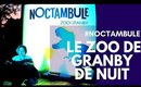 #Noctambule - Le Zoo de Granby de Nuit (avec un #vindredi et le #Dinozoo)