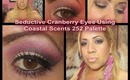 Seductive Cranberry Fall Makeup Tutorial 252 Ultimate Palette Coastal Scents