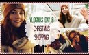 CHRISTMAS SHOPPING! // Countdown 2 Christmas / Vlogmas / DAY 8!