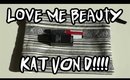 Love Me Beauty Box - KAT VON D!!!