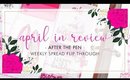 April In Review | After the Pen Weekly Spreads Flip Through | Bliss & Faith Paparie
