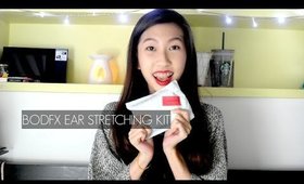 Bodfx Ear Stretching Kit Unbox • MichelleA