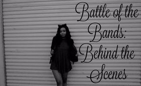 Battle of the Bands : Behind the Scenes