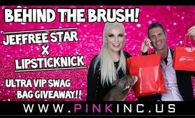Behind The Brush! Jeffree Star X LipstickNick | Ultra VIP Swag Bag Giveaway!! | Tanya Feifel-Rhodes