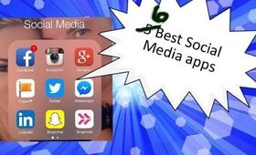 MY TOP 5 FAVORITE SOCIAL MEDIA APPS +1