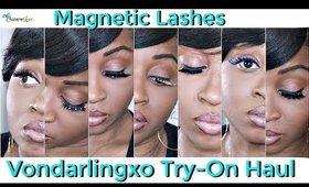 MAGNETIC LASH TRY- ON HAUL  ☆ VondarlingXO Lashes🔥