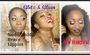 NYE Glitz & Glam| Nude, Bold & Brave Lip Options ft Reesiibabe