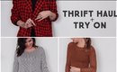 THRIFT HAUL + TRY ON