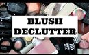 MAKEUP DECLUTTER - BLUSH | MAKEUP COLLECTION 2017