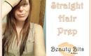 Straight Hair Prep | Get Hair Flat Iron Ready the Night Before