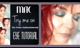 MAC Try Me On (Le Disko dazzleshadow) Tutorial