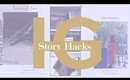 7 Quick & Easy Instagarm Story Hacks