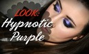 ✿ LOOK: Hypnotic Purple ✿