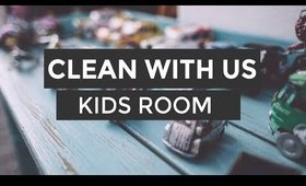 Clean with Us: Kids Room RELOADED