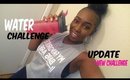 8 cups of Water challenge update| + New 2week challenge