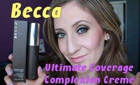 Review:   BECCA Ultimate Coverage Complexion Crème