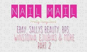 Huge Collective Haul | Nail Mail + More Part 2 | PrettyThingsRock