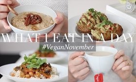 What I Eat in a Day #VeganNovember 5 (Vegan/Plant-based) | JessBeautician