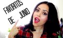 Favoritos Junio 2015 ||| Lilia Cortés