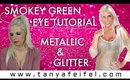 Smokey Green Eye Tutorial | Metallic | Glitter | Holiday | Tanya Feifel-Rhodes