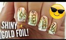 DIY Gold Foil Nail Art?!