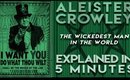 Aleister Crowley, the Wickedest Man in the World | Explained in 5 Minutes
