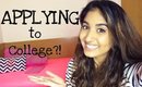 5 Tips for Applying to College! | College Series