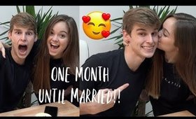 We Get Married in 30 Days!! | Nick and Chels