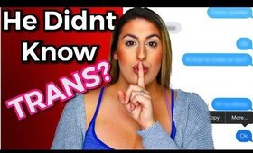 He Didn’t Know I’m Transgender? | Storytime