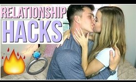 LIFE HACKS FOR RELATIONSHIPS & COUPLES