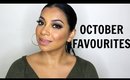 OCTOBER FAVOURITES! | MissBeautyAdikt