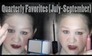 Quarterly Beauty Favorites (July-September 2017)