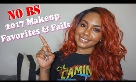 NO BS 2017 MAKEUP FAVORITES & FAILS