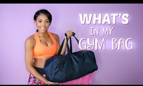 What's in My Gym Bag??!? (Workout Motivation)