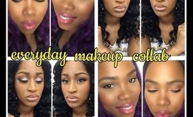 Everyday Makeup Collab  with RollinWithStone