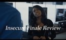 HBO Insecure Eps. 8 Broken AF Finale Review