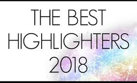 BEST HIGHLIGHTERS 2018