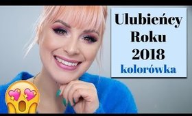 ULUBIEŃCY ROKU  🤩 18 NAJLEPSZYCH PRODUKTÓW 2018 ROKU 🤩