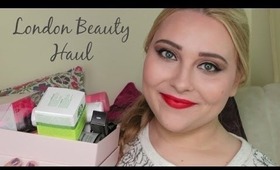 London Beauty Haul | SBeauty101