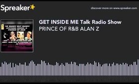 PRINCE OF R&B ALAN Z (made with Spreaker)