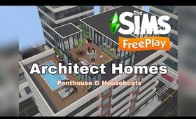 Sims Freeplay Architect Homes Review Penthouses And Houseboats